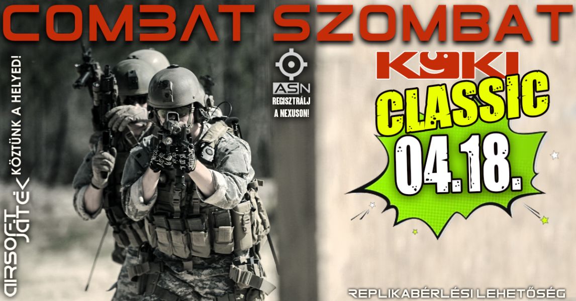 Combat Szombat - KÖKI - április